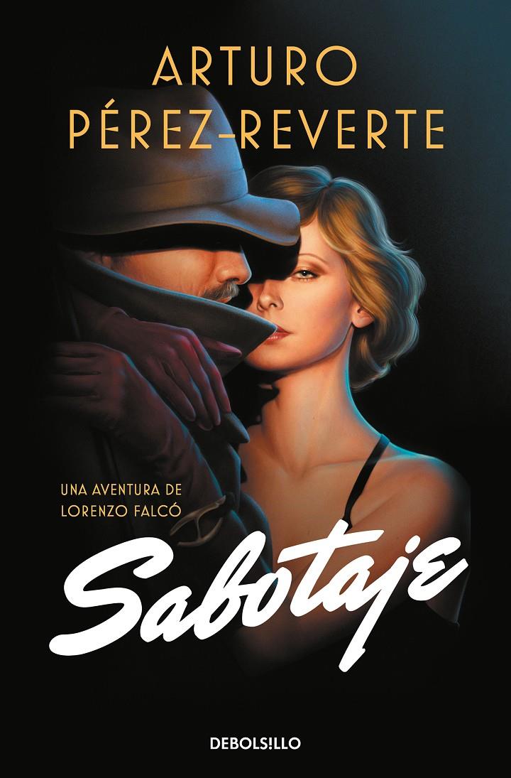 Sabotaje (Serie Falcó) | 9788466351041 | Pérez-Reverte, Arturo | Librería online de Figueres / Empordà