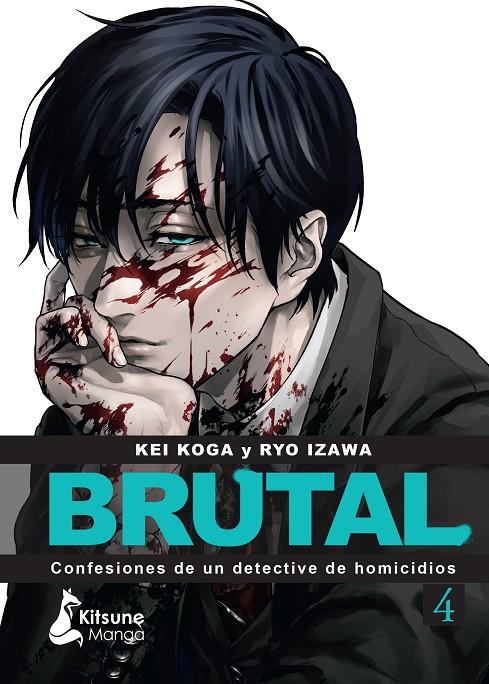 ¡Brutal! Confesiones de un detective de Homicidios #04 | 9788418524837 | Koga, Kei/Izawa, Ryo | Llibreria online de Figueres i Empordà