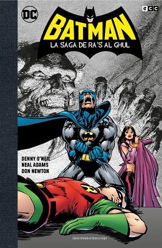 Batman: La saga de Ra's al Ghul - Edición Deluxe limitada en blanco y negro | 9788419210111 | O´Neil, Dennis | Llibreria online de Figueres i Empordà