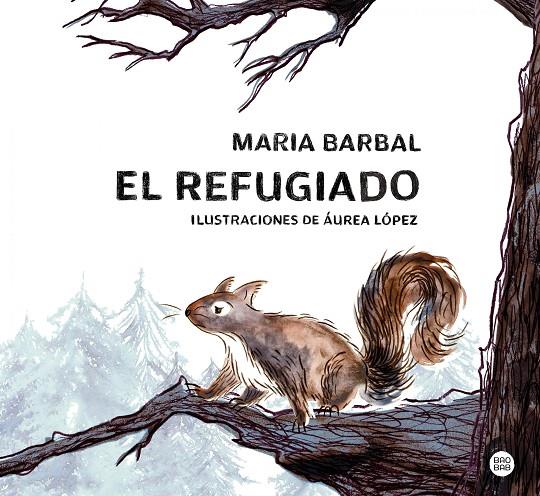 El refugiado | 9788408283966 | Barbal, Maria | Llibreria online de Figueres i Empordà