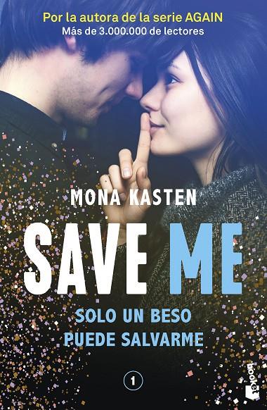 Save #01. Save me | 9788408262411 | Kasten, Mona | Llibreria online de Figueres i Empordà