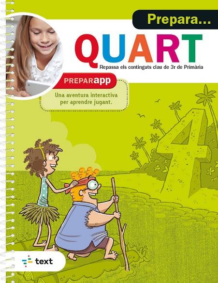 Prepara... Quart | 9788441233492 | Equip pedagògic i editorial de Text | Llibreria online de Figueres i Empordà