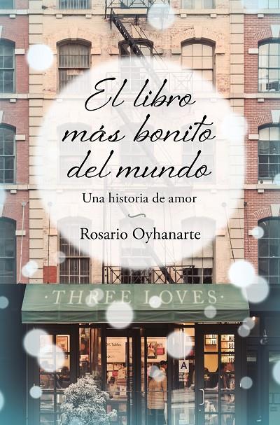 El libro más bonito del mundo | 9788466671958 | Oyhanarte, Rosario | Llibreria online de Figueres i Empordà