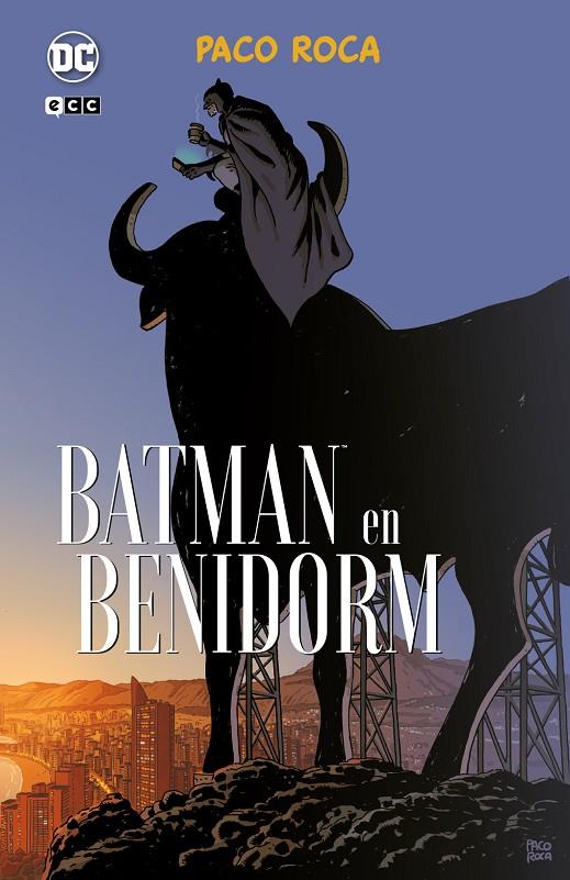 Batman en Benidorm | 9788419733092 | Roca, Paco | Llibreria online de Figueres i Empordà