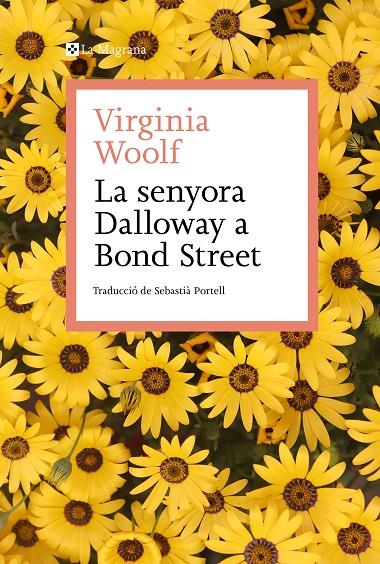 La senyora Dalloway a Bond Street | 9788419334138 | Woolf, Virginia | Llibreria online de Figueres i Empordà