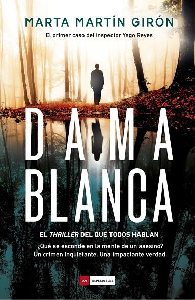 DAMA BLANCA (inspector Yago Reyes #01) | 9788419521620 | Martin Giron, Marta | Llibreria online de Figueres i Empordà