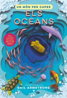 Un món per capes. ELs oceans | 9788466156714 | Templar Publishing, Editorial | Llibreria online de Figueres i Empordà