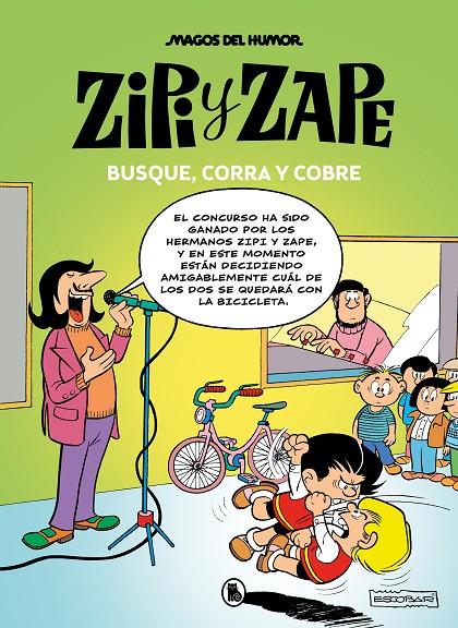 Zipi y Zape. Busque, corra y cobre (Magos del Humor 218) | 9788402427830 | Escobar, Josep | Llibreria online de Figueres i Empordà