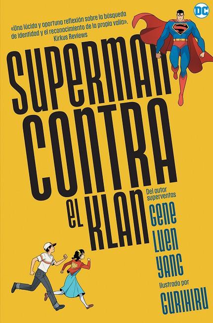Superman contra el Klan | 9788418359460 | Luen Yang, Gene | Llibreria online de Figueres i Empordà