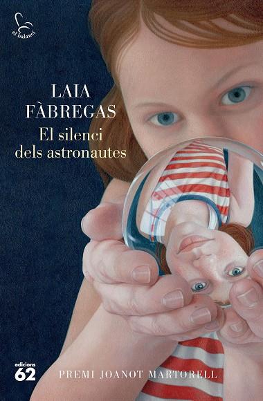El silenci dels astronautes | 9788429781496 | Fàbregas Ferrús, Laia | Llibreria online de Figueres i Empordà