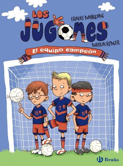 Los Jugones: El equipo campeón | 9788469628287 | Nahrgang, Frauke | Llibreria online de Figueres i Empordà