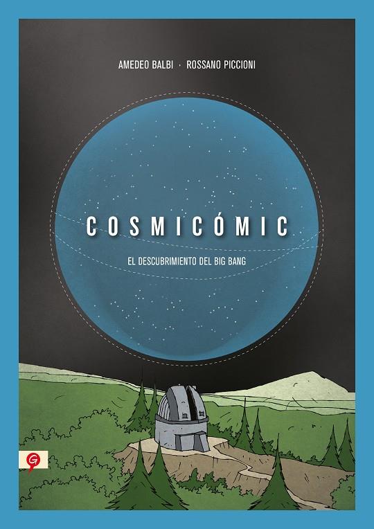 Cosmicomic  | 9788418347696 | Piccioni, Rossano/Balbi, Amedeo | Llibreria online de Figueres i Empordà