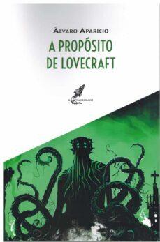 A PROPOSITO DE LOVECRAFT | 9788412526394 | Aparicio, Alvaro | Llibreria online de Figueres i Empordà