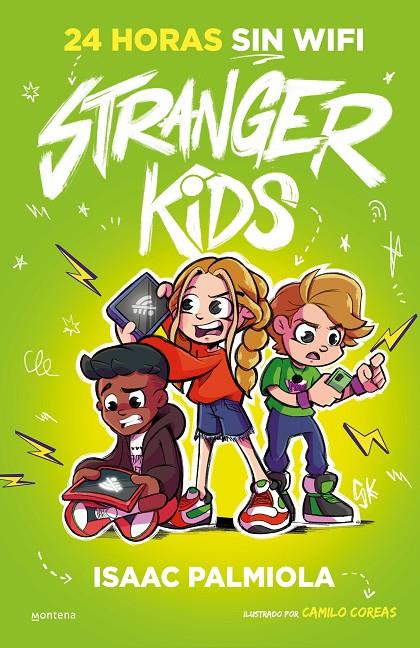 Stranger Kids #02. 24 horas sin wifi | 9788419357823 | Palmiola, Isaac | Llibreria online de Figueres i Empordà