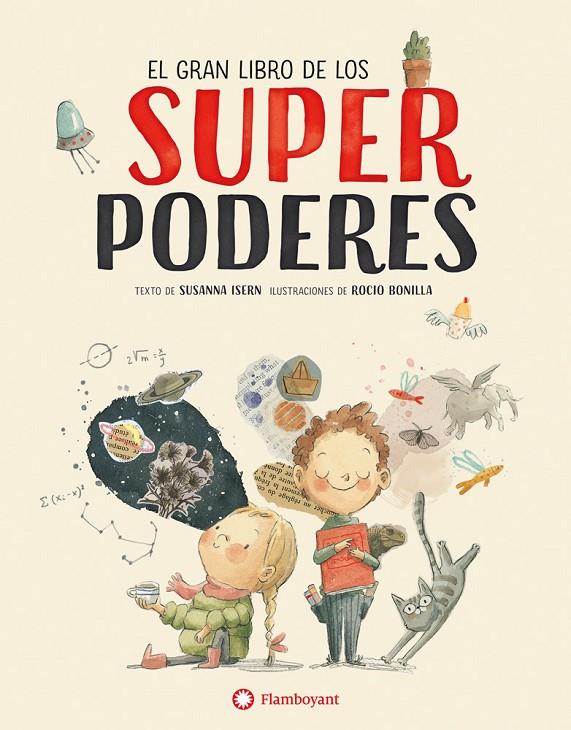 El gran libro de los superpoderes | 9788494717376 | Isern Iñigo, Susanna/Bonilla Raya, Rocio | Llibreria online de Figueres i Empordà