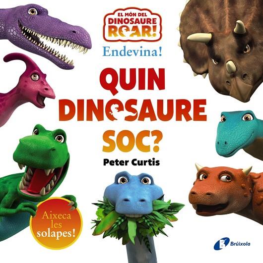 Endevina! Quin dinosaure sóc? | 9788413492650 | Curtis, Peter | Llibreria online de Figueres i Empordà