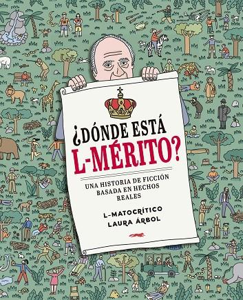 ¿Dónde está L-Mérito? | 9788412537147 | L-Matocrítico | Llibreria online de Figueres i Empordà