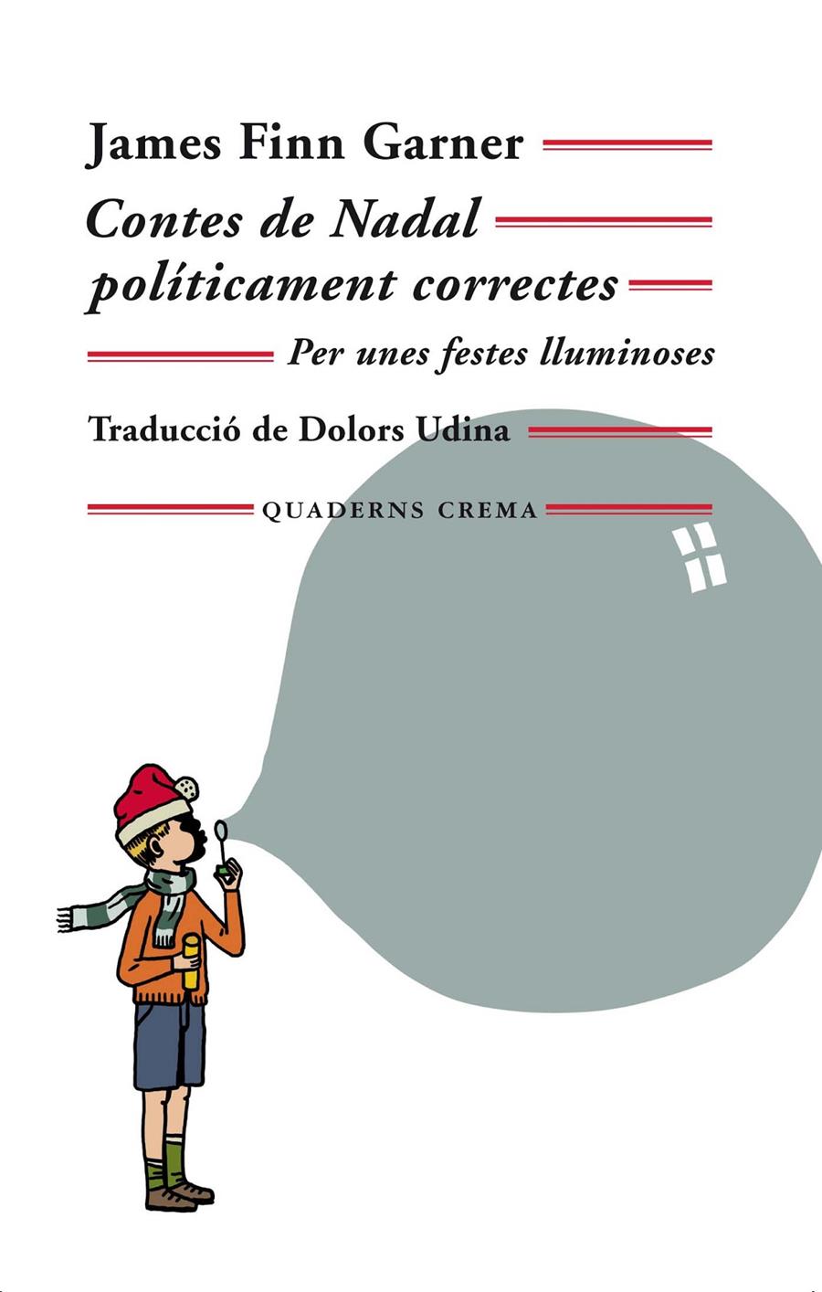 Contes de Nadal políticament correctes | 9788477276029 | Garner, James Finn | Llibreria online de Figueres i Empordà