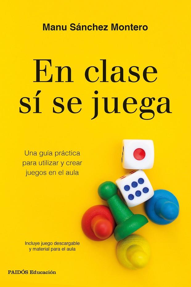 En clase sí se juega | 9788449338472 | Sánchez Montero, Manu | Llibreria online de Figueres i Empordà