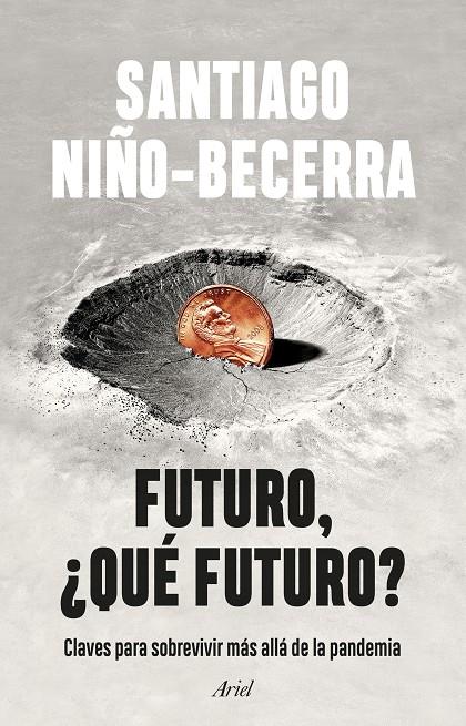 Futuro, ¿qué futuro? | 9788434435162 | Niño-Becerra, Santiago | Llibreria online de Figueres i Empordà