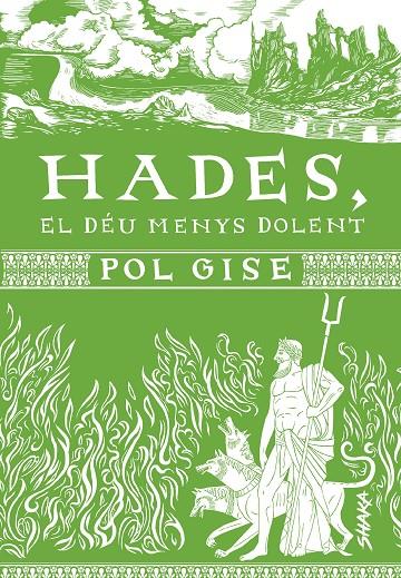 Hades, el déu menys dolent | 9788418456091 | GIbert Serra, Pol | Llibreria online de Figueres i Empordà