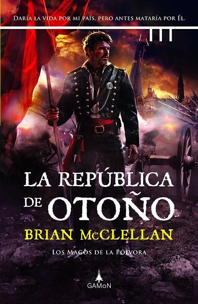 La república de otoño | 9788419767004 | McClellan, Brian | Llibreria online de Figueres i Empordà