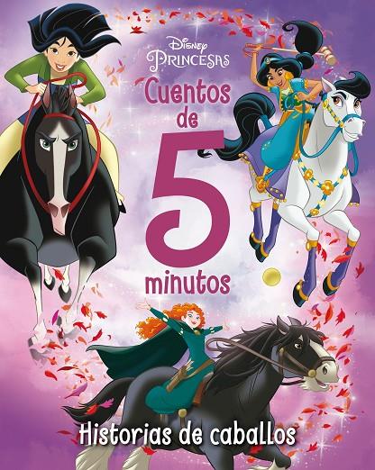 Princesas. Cuentos de 5 minutos. Historias de caballos | 9788418940675 | Disney | Llibreria online de Figueres i Empordà