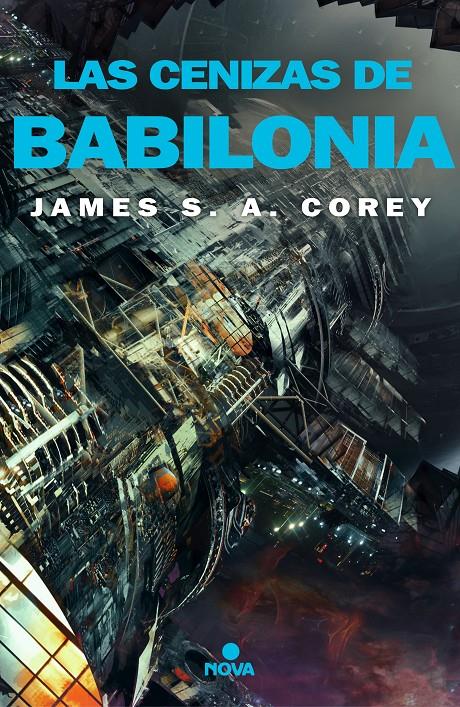 Las cenizas de Babilonia (The Expanse #06) | 9788417347826 | Corey, James S.A. | Librería online de Figueres / Empordà