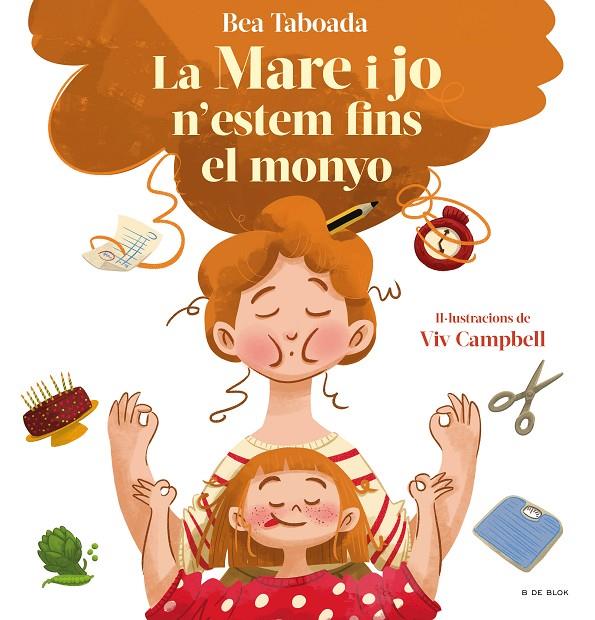 La mare i jo n'estem fins al monyo! | 9788418688508 | Taboada, Bea | Llibreria online de Figueres / Empordà