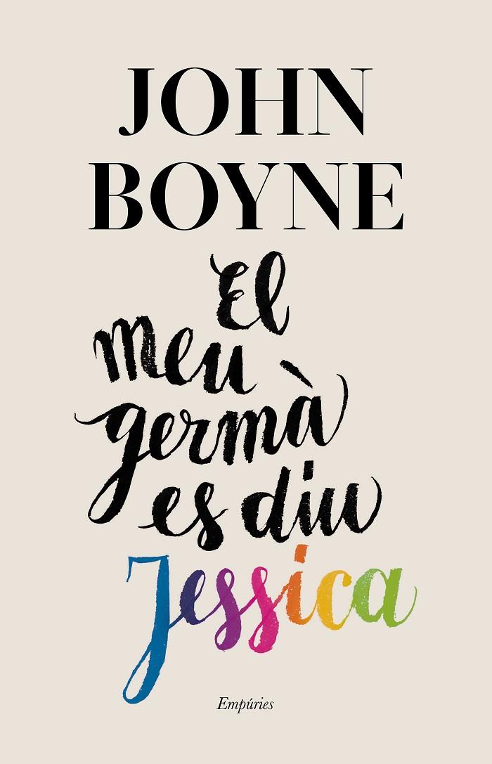 El meu germà es diu Jessica | 9788417879440 | Boyne, John | Librería online de Figueres / Empordà