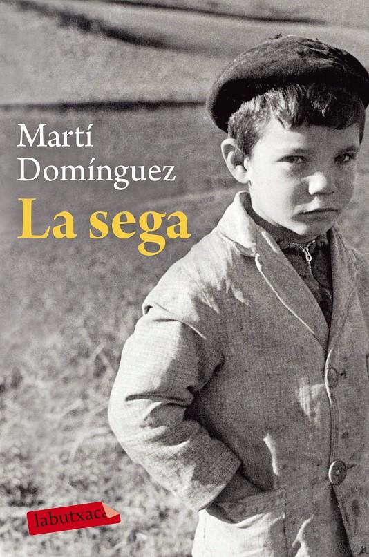 La sega | 9788417031701 | Domínguez, Martí | Llibreria online de Figueres i Empordà
