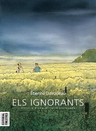 Els ignorants | 9788412426144 | Davodeau, Étienne | Llibreria online de Figueres i Empordà