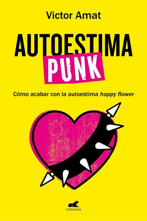 Autoestima punk | 9788419248718 | Amat, Victor | Llibreria online de Figueres i Empordà