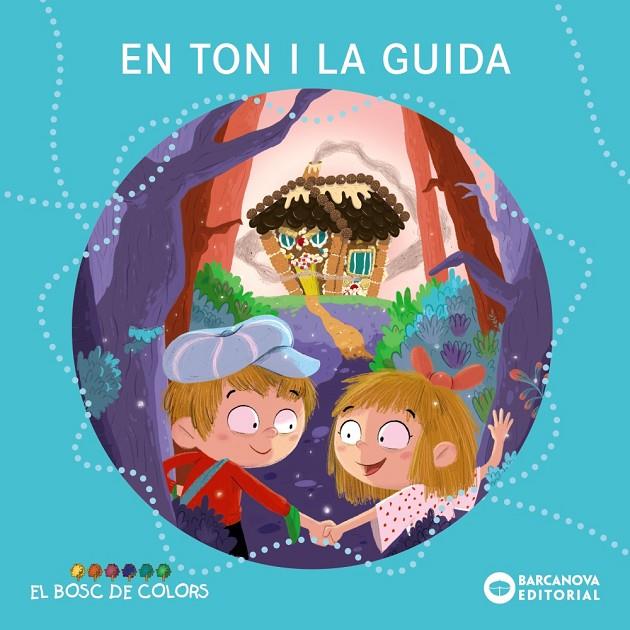 En Ton i la Guida (PAL + lligada) | 9788448947828 | Baldó, Estel/Gil, Rosa/Soliva, Maria | Llibreria online de Figueres i Empordà