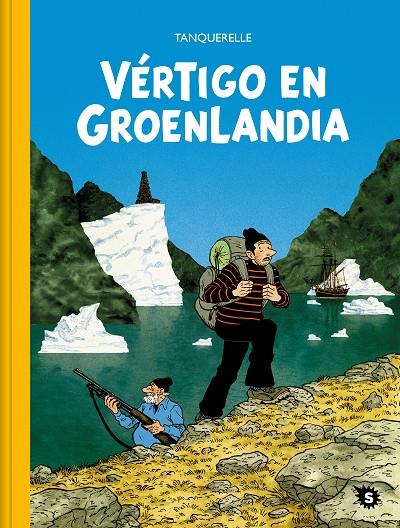 Vértigo en Groenlandia | 9788412417838 | Tanquerelle, Hervé | Llibreria online de Figueres i Empordà