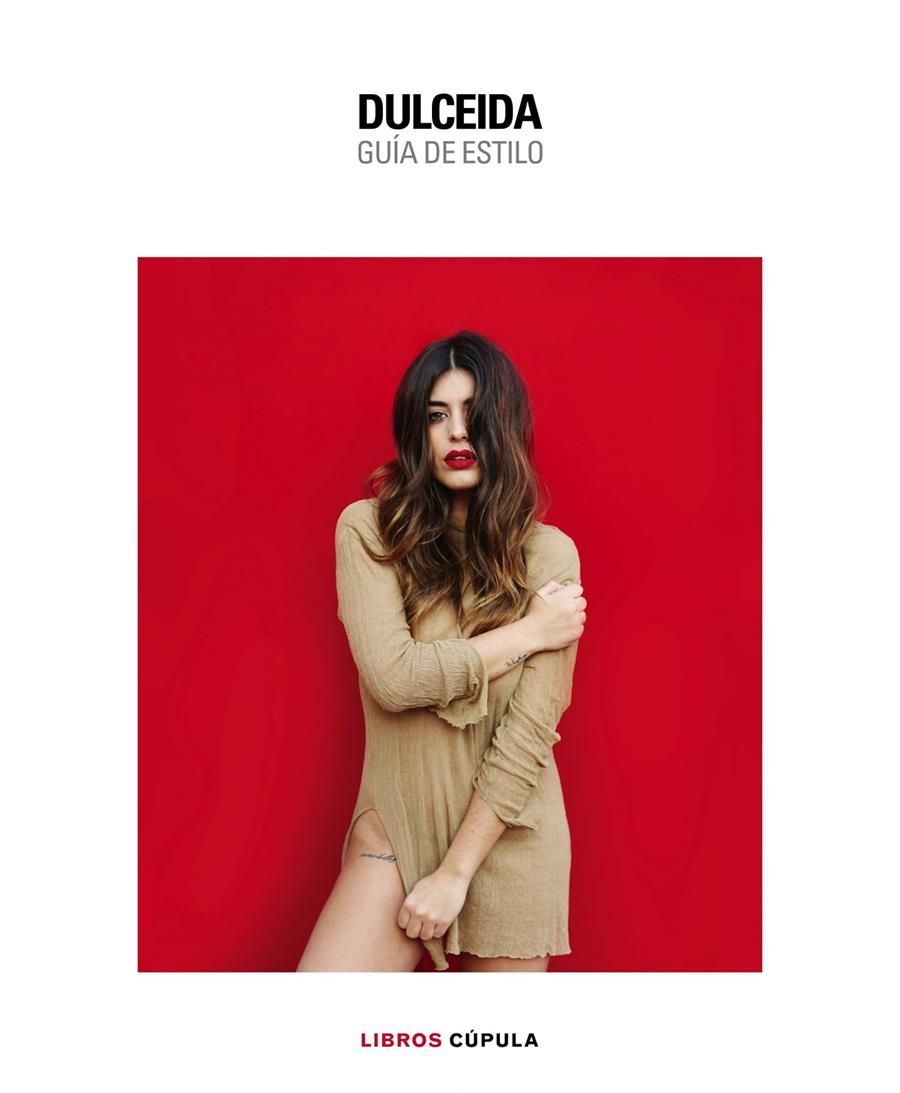 Dulceida. Guía de estilo | 9788448022136 | Aida Domènech | Llibreria online de Figueres i Empordà