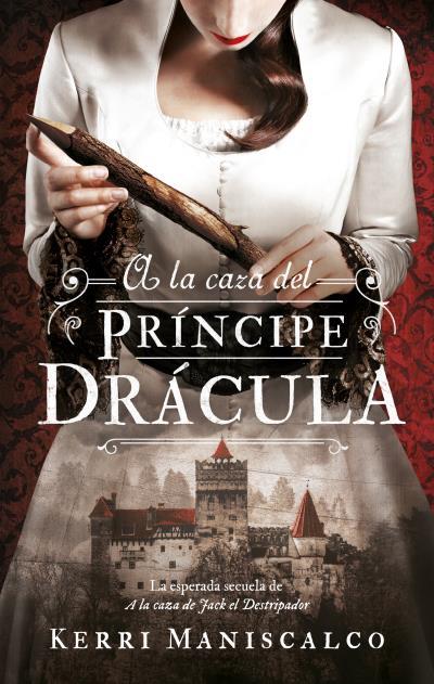 A la caza del Príncipe Drácula | 9788492918652 | Maniscalo, Kerri | Librería online de Figueres / Empordà