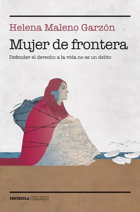 Mujer de frontera | 9788499429052 | Maleno Garzón, Helena | Librería online de Figueres / Empordà