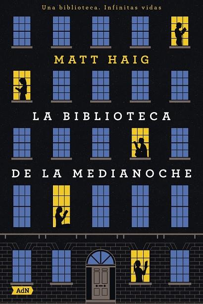La Biblioteca de la Medianoche (AdN) | 9788413621654 | Haig, Matt | Llibreria online de Figueres i Empordà
