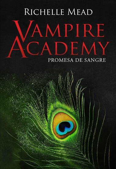 Vampire Academy #04. Promesa de sangre | 9788418359866 | Mead, Richelle | Llibreria online de Figueres i Empordà