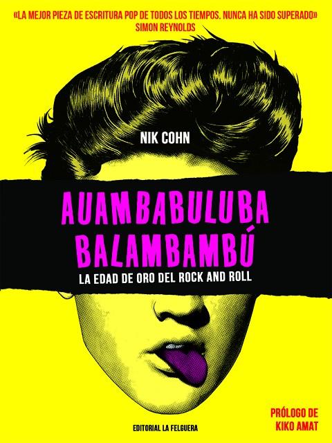 AUAMBABULUBA BALAMBAMBU | 9788412466928 | Cohn, Nik | Llibreria online de Figueres i Empordà