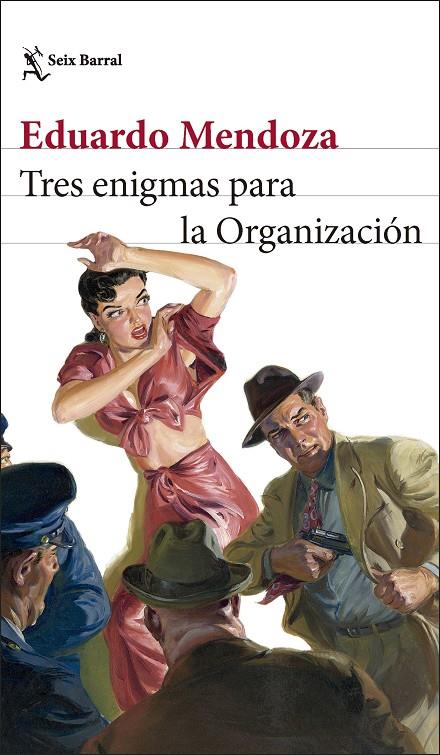 Tres enigmas para la Organización | 9788432242823 | Mendoza, Eduardo | Llibreria online de Figueres i Empordà