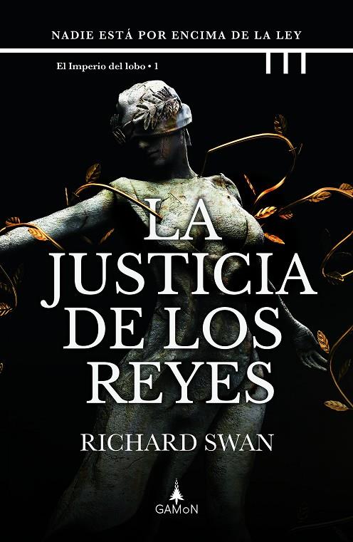 La justicia de los reyes | 9788418711695 | Swan, Richard | Llibreria online de Figueres i Empordà