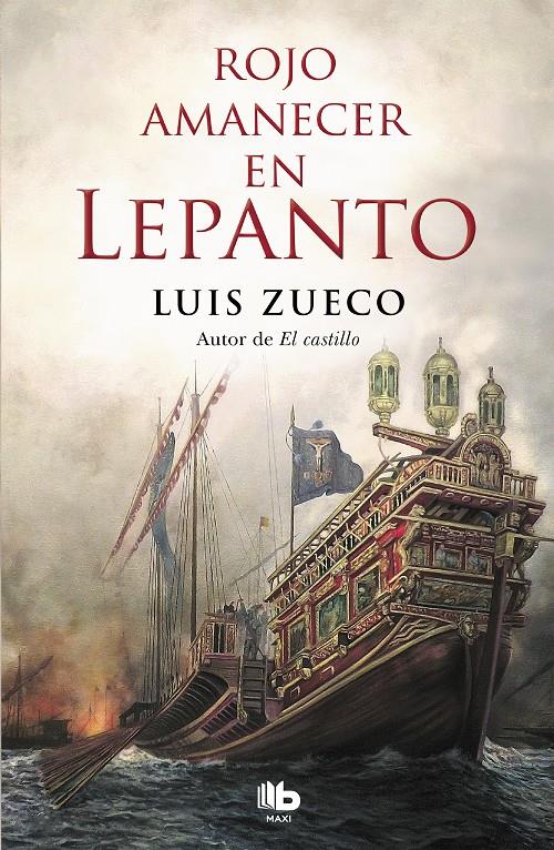 Rojo amanecer en Lepanto | 9788490709580 | Zueco, Luis | Llibreria online de Figueres i Empordà