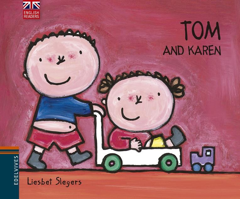 Tom and Karen | 9788426394538 | Slegers, Liesbet | Librería online de Figueres / Empordà