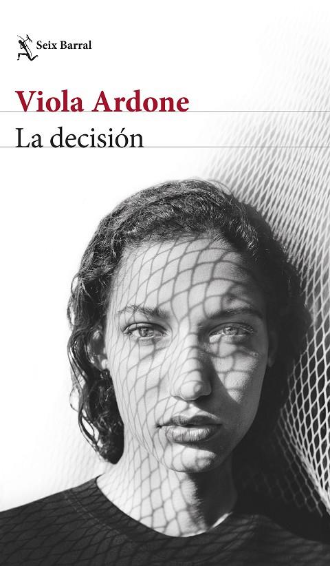 La decisión | 9788432241819 | Ardone, Viola | Llibreria online de Figueres i Empordà