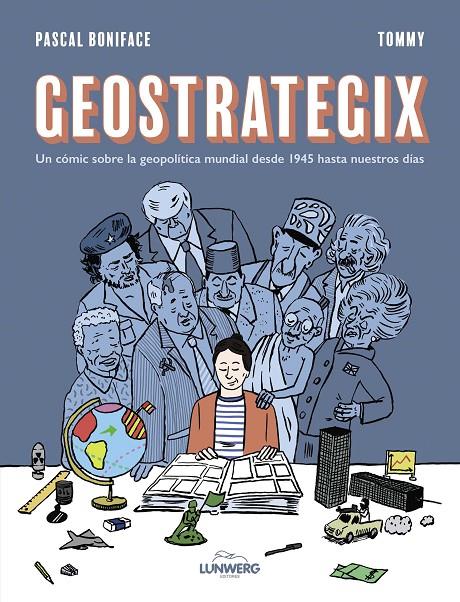 Geostrategix | 9788419875273 | Boniface, Pascal/Tommy | Llibreria online de Figueres i Empordà
