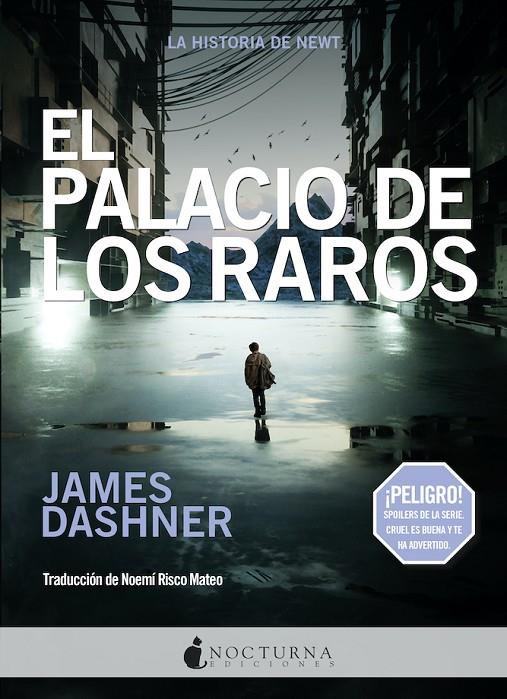 El Palacio de los Raros (El Corredor del Laberinto #07) | 9788417834999 | Dashner, James | Librería online de Figueres / Empordà