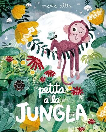 Petita a la jungla | 9788416290871 | Altés, Marta | Llibreria online de Figueres i Empordà