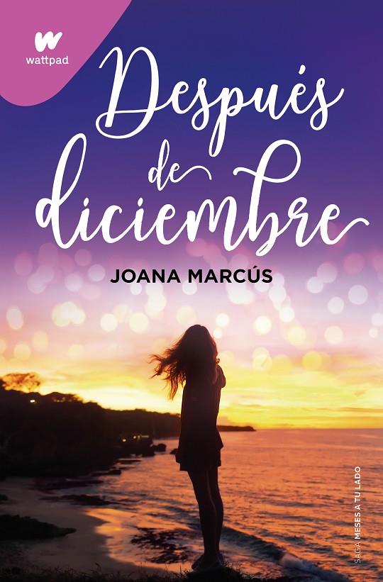 Después de diciembre (Meses a tu lado #02) | 9788418798917 | Marcús, Joana | Llibreria online de Figueres i Empordà